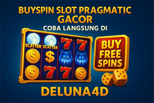 Ilustrasi 3D slot Pragmatic Play dengan fitur buyspin di situs DELUNA4D, menampilkan tema kemenangan Maxwin.